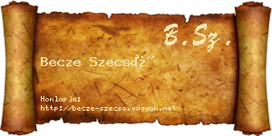 Becze Szecső névjegykártya